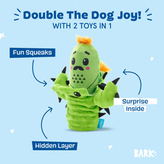 BarkBox Prickly Pete déchirure et révélation, prolonge le divertissement avec une surprise.