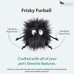 P.L.A.Y. Frisky Furball, texture douce, agréable au toucher pour chat.