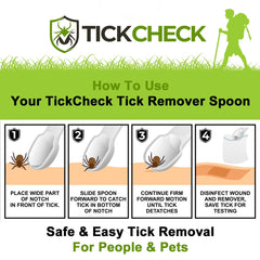 TickCheck cuillère légère pour retirer les tiques de toutes tailles.