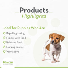 Texture veloute de Tomlyn Nutri-Cal, plaisir accessible pour chiots difficiles.