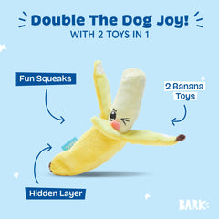 BarkBox Go Bananas: texture crinkle pour stimulation auditive et curiosité.