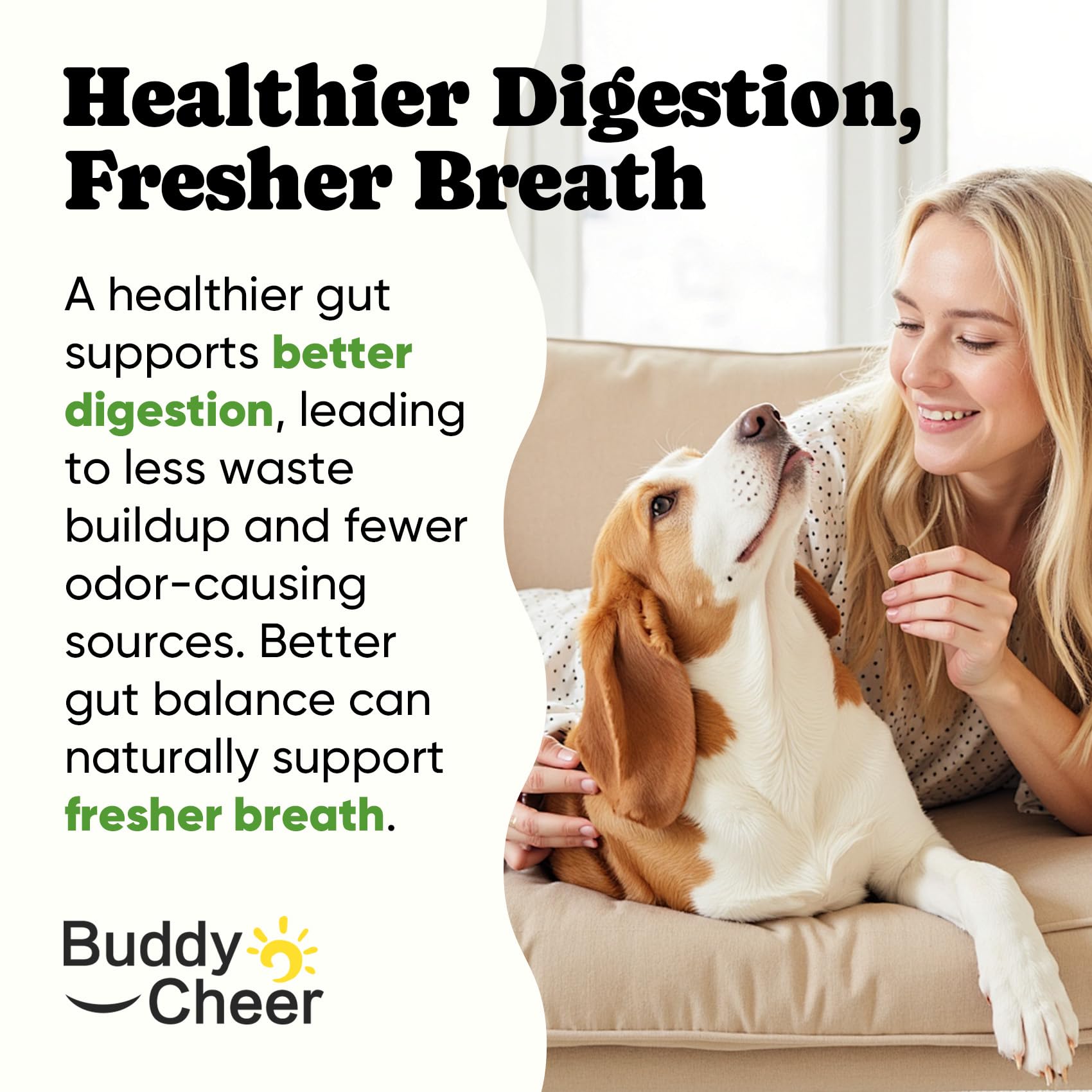BuddyCheer Probiotiques pour chien: haleine naturellement plus fraîche.