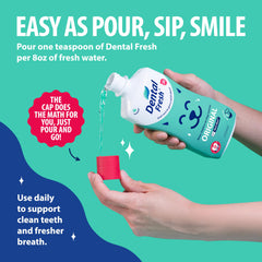 Dental Fresh – solution neutre sans arômes, intégration facile au boire quotidien.