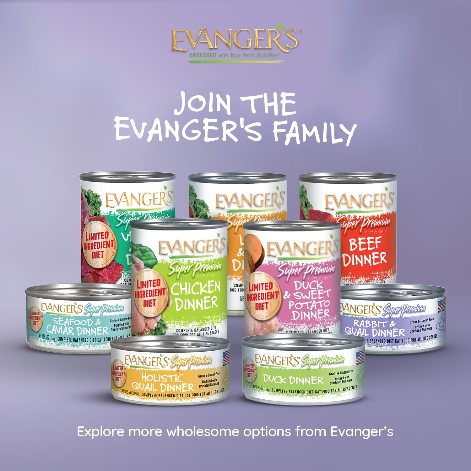 Produit Evanger's fabriqué aux États-Unis, garantie qualité et traçabilité.