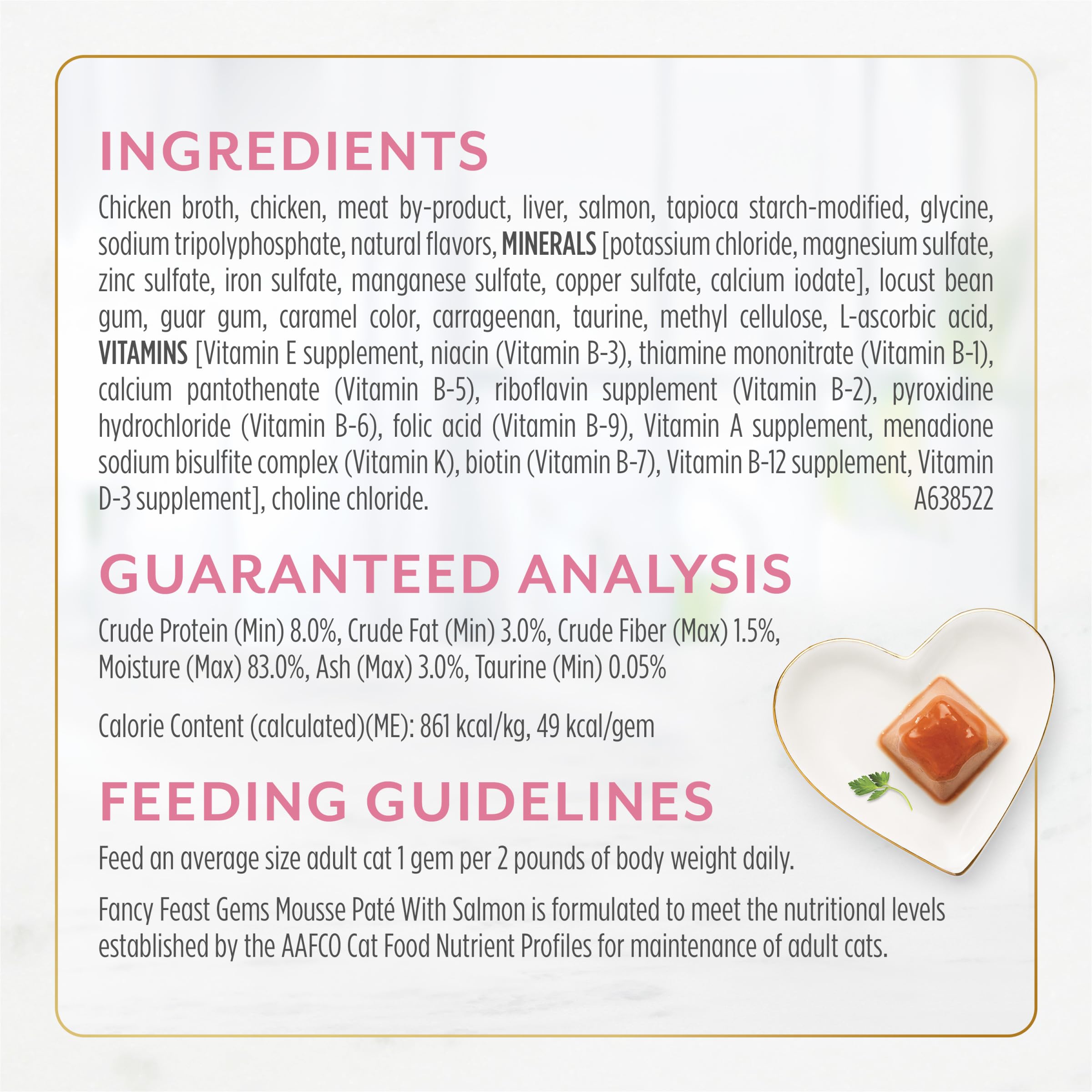 Fancy Feast Gems Ingrédients réels au saumon, sans additifs.