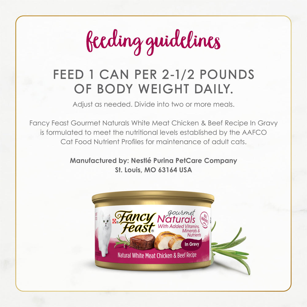 Fancy Feast Gourmet Naturals vitamines et minéraux ajoutés pour l'équilibre.