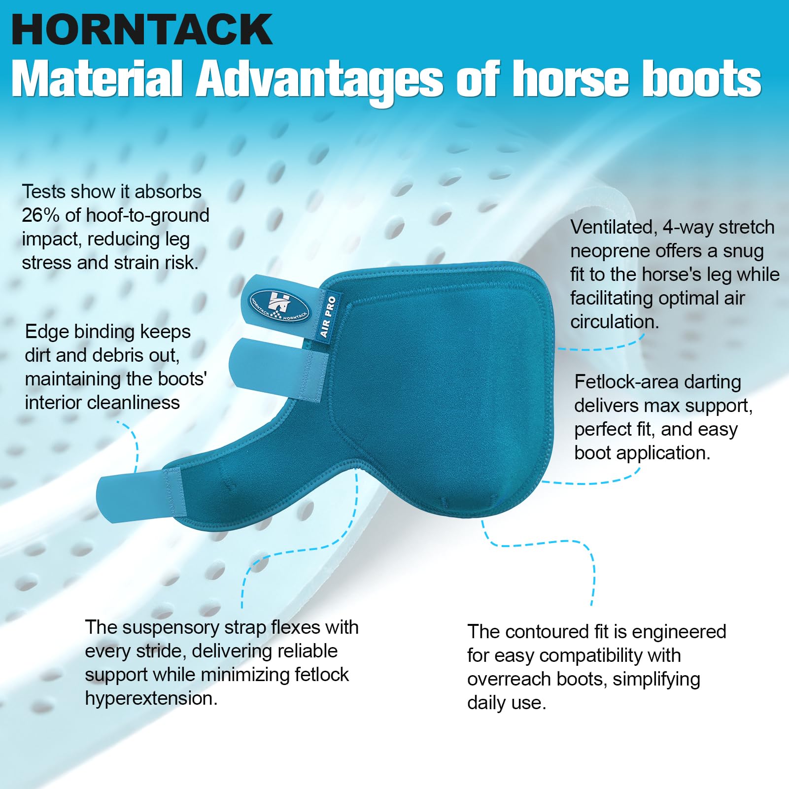 Horntack ouvertures ventilation, chaleur dissipée pour des jambes sèches.