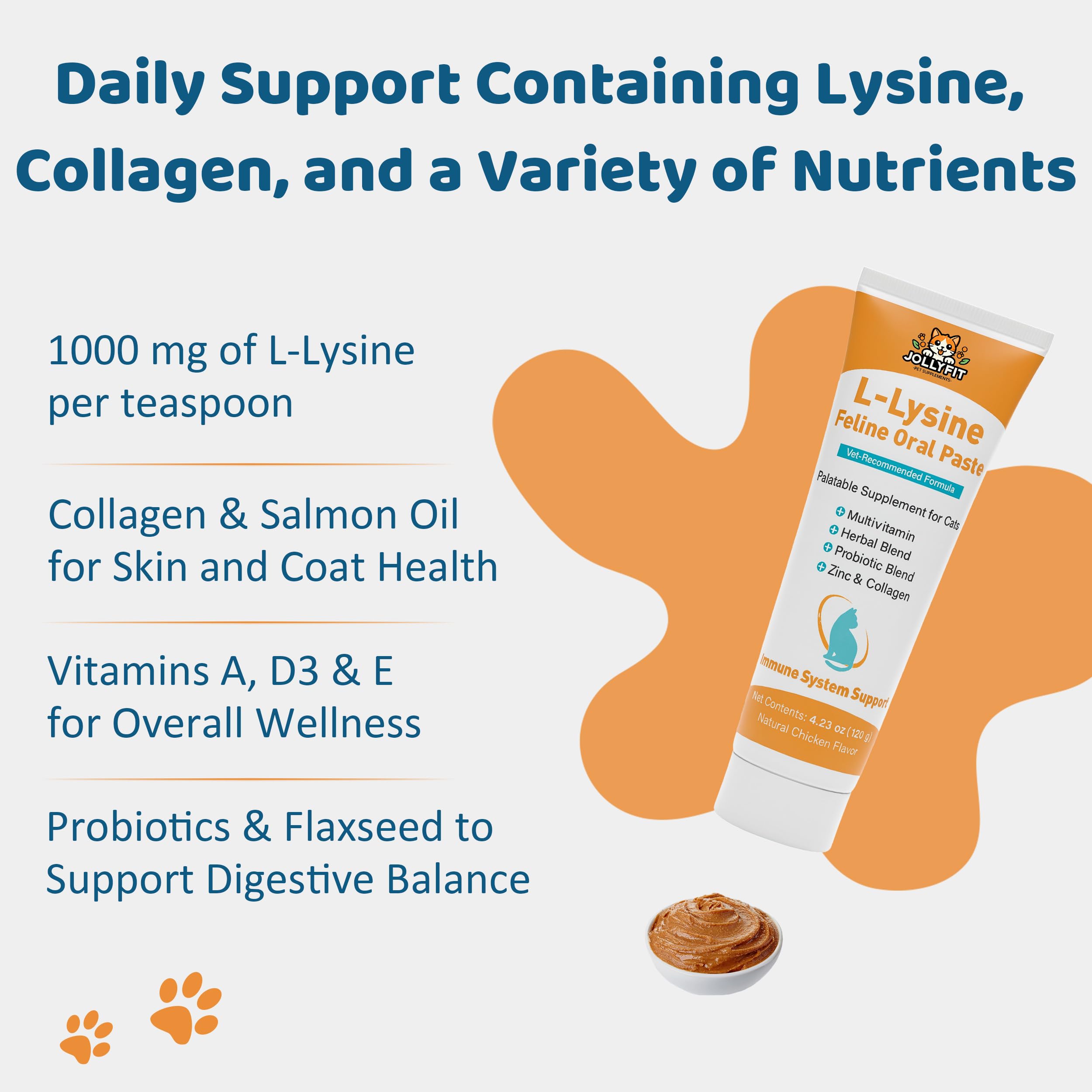 Texture crémeuse Jollyfit Lysine chat facilite le dosage et l'acceptation par les félins.