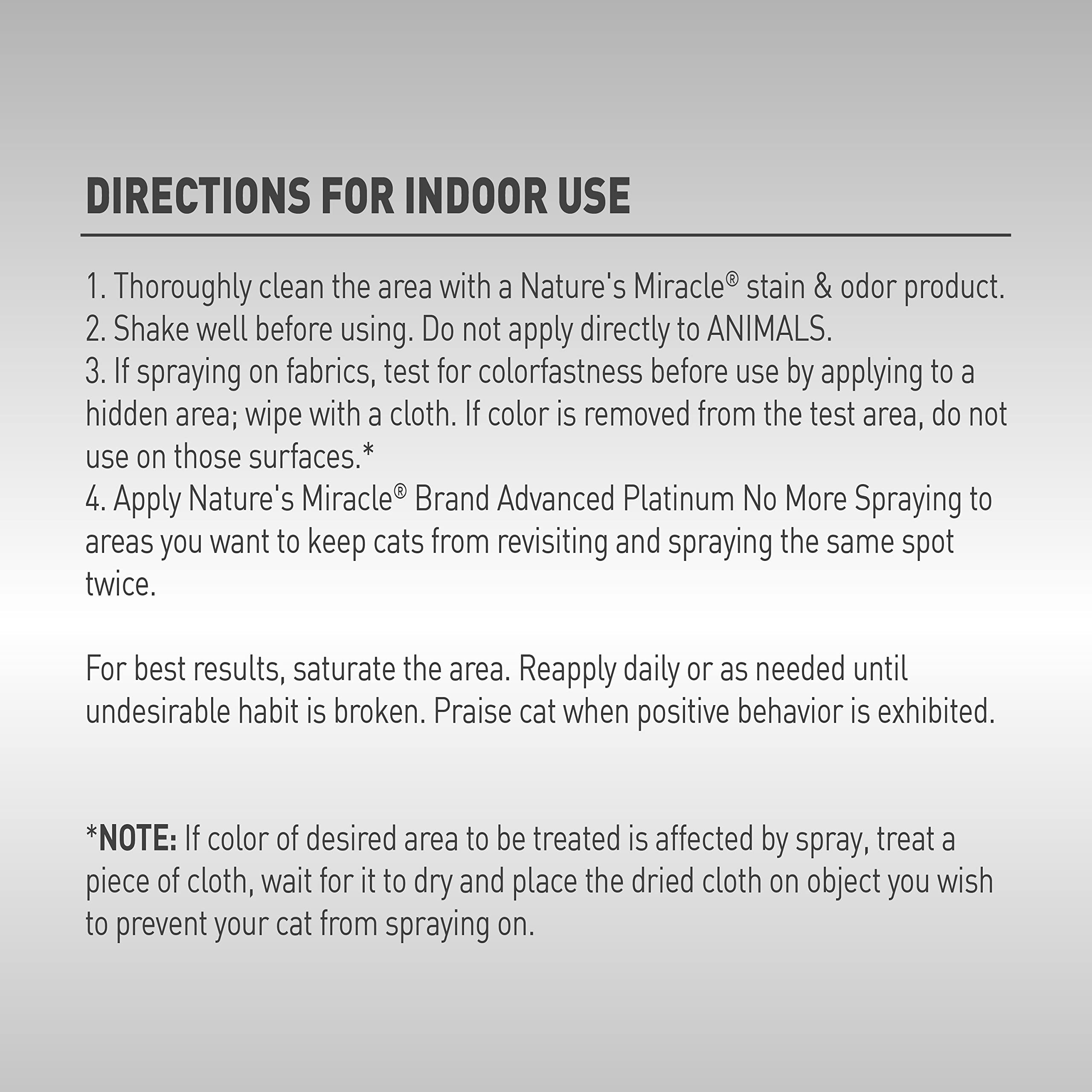 Zone intérieure traitée avec Nature’s Miracle pour limiter les sprayages répétés.