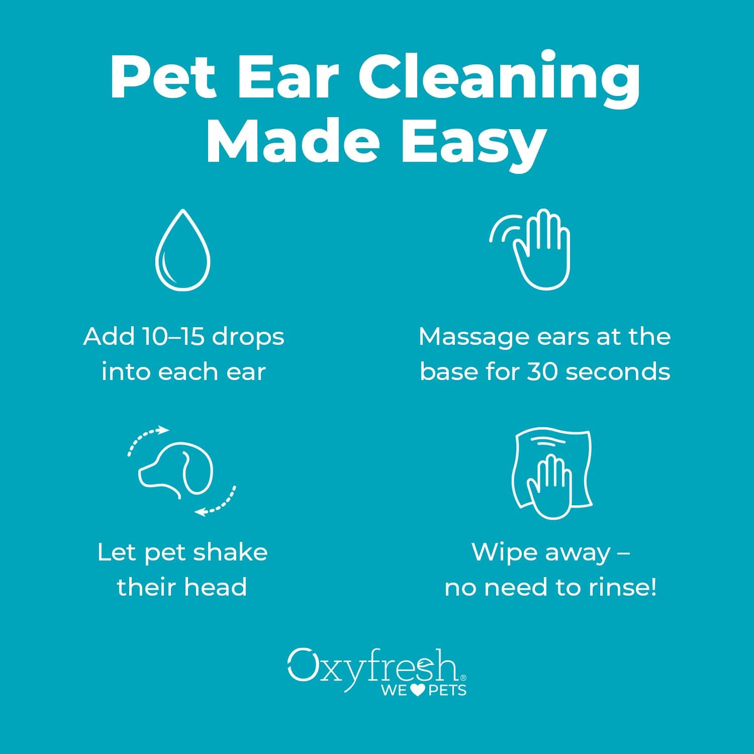 Oxyfresh, utilisation quotidienne pour maintenir les oreilles propres.