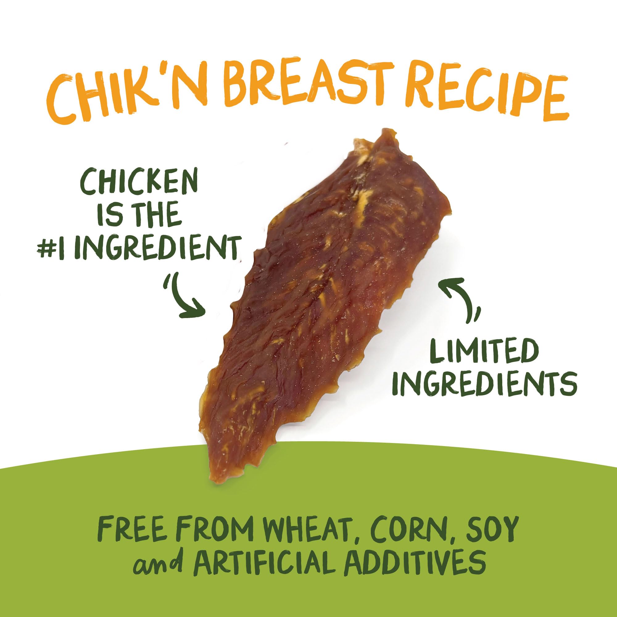 Sans additifs artificiels et sans colorants pour Pet 'n Shape Chik 'n Breast.