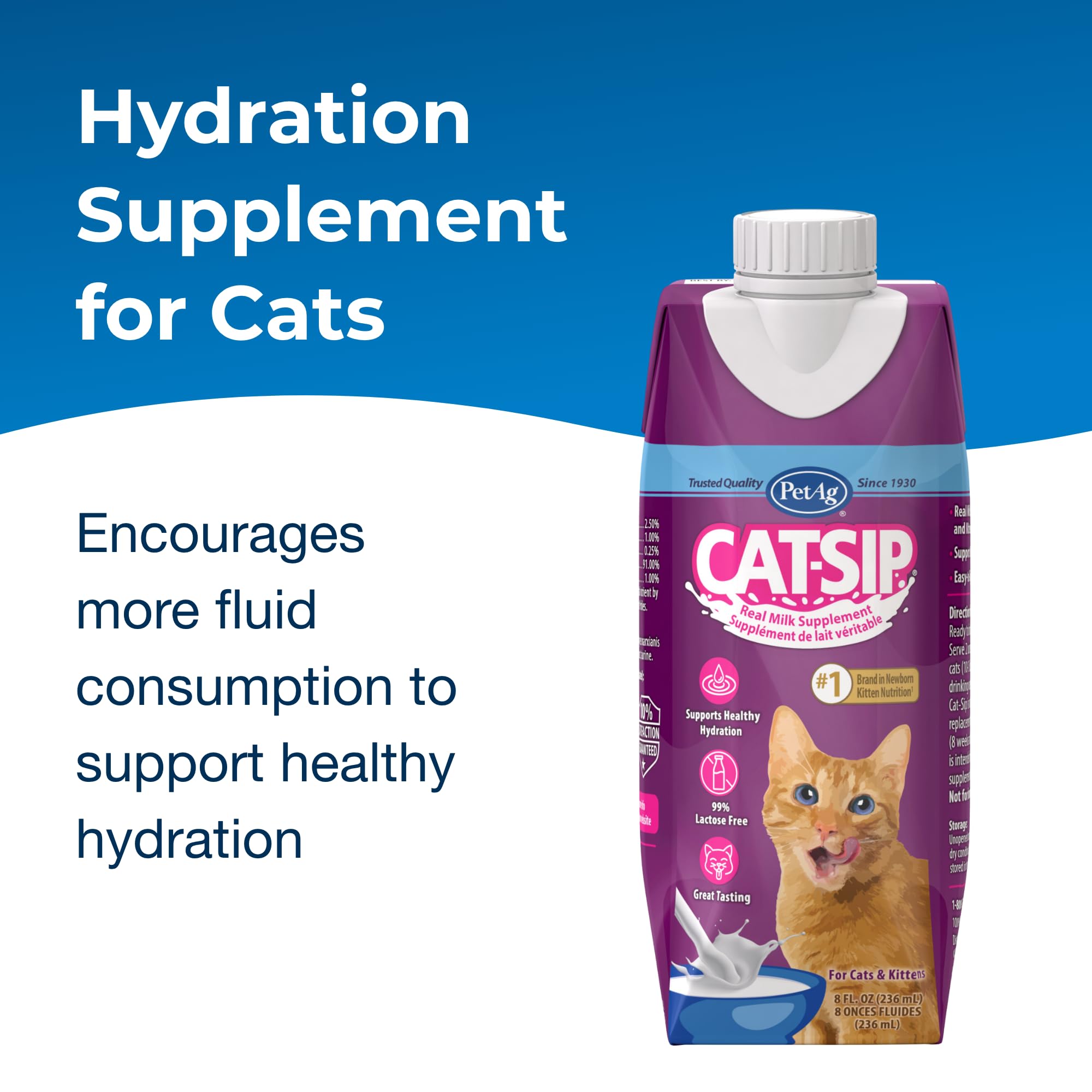 Cat-Sip PetAg, lait grade A faible lactose, mieux digéré par les chats.