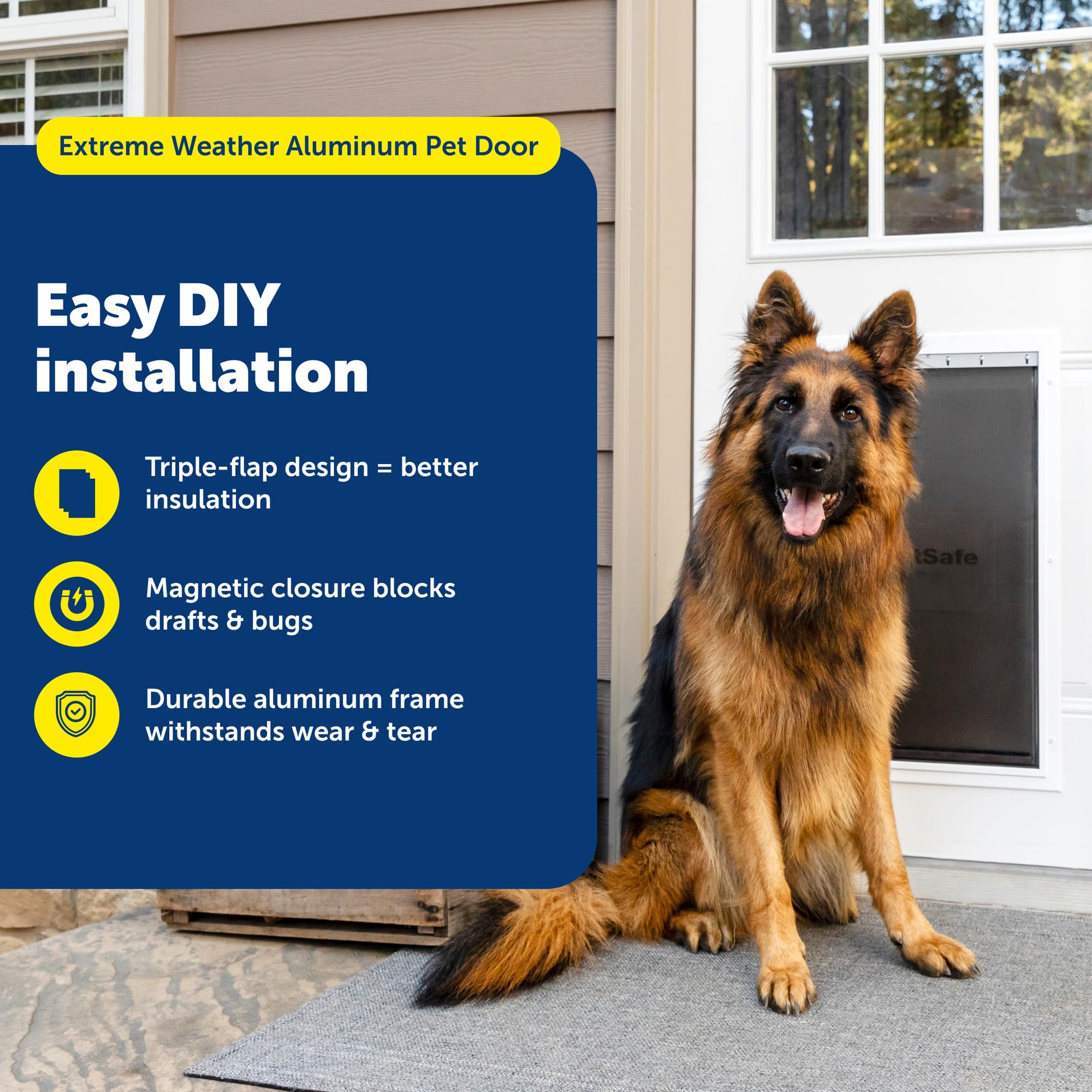 Barrière thermique triple volets PetSafe, réduction des pertes d'énergie.