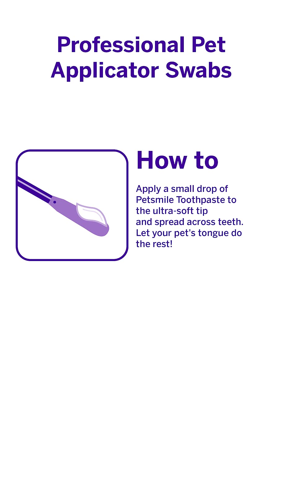 Embout ultra-doux Petsmile protège gencives sensibles pendant l'application.