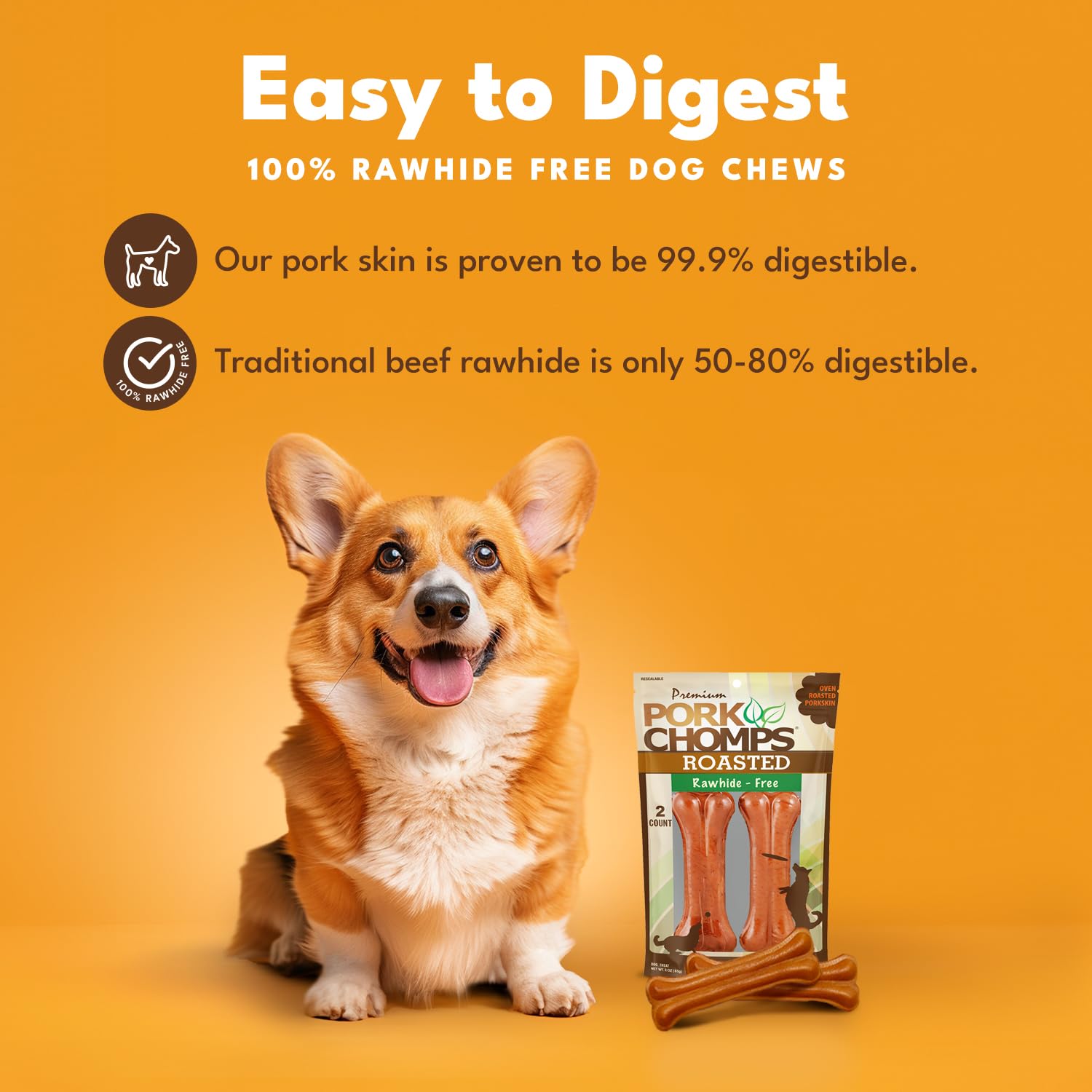 Pork Chomps: texture dense de peau de porc pour une mastication efficace.