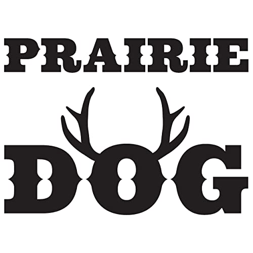 Prairie Dog Pet Products os de cerf nord-américains variété naturelle et sûre.