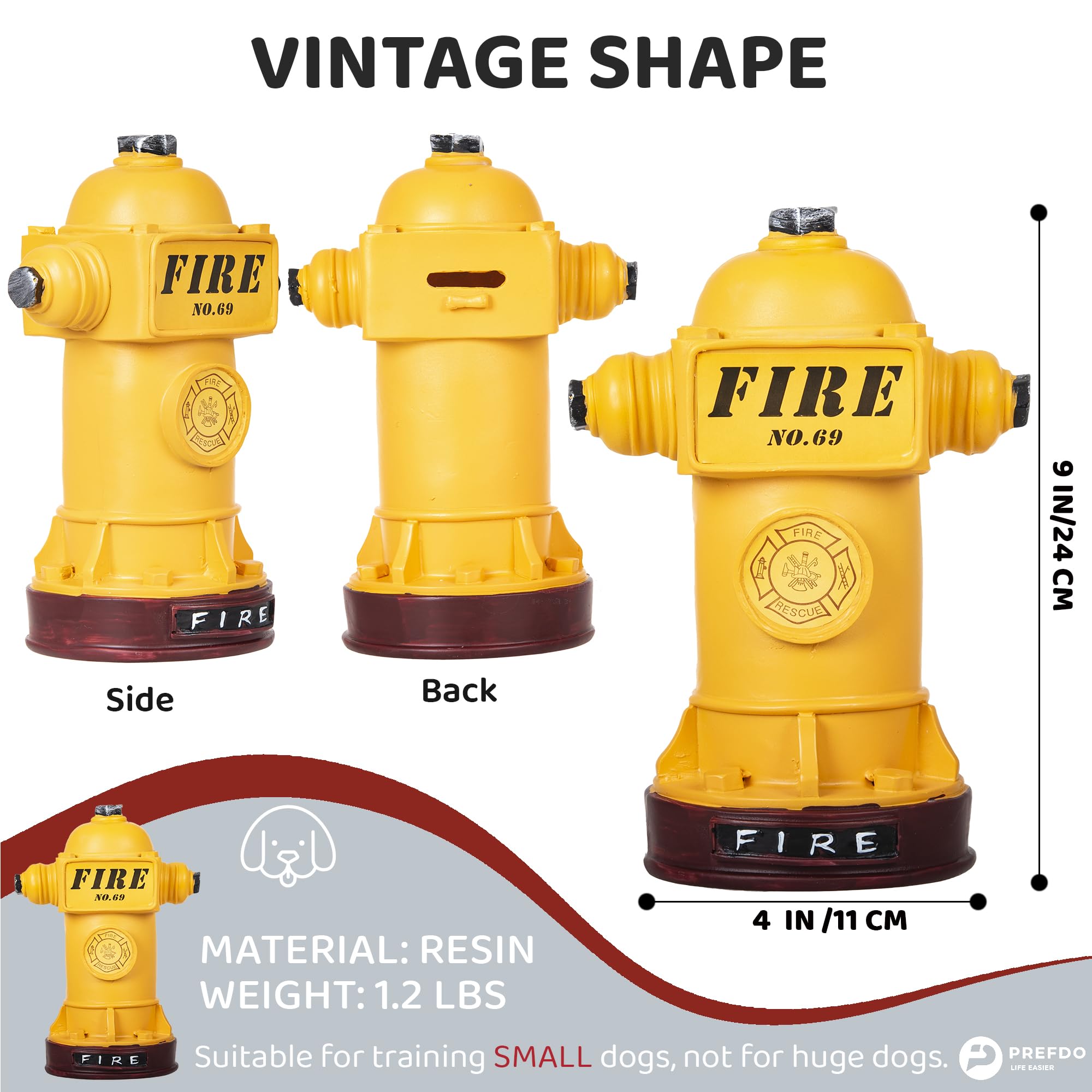 Prefdo Potty Fire Hydrant côté: vue latérale montrant le design réaliste.