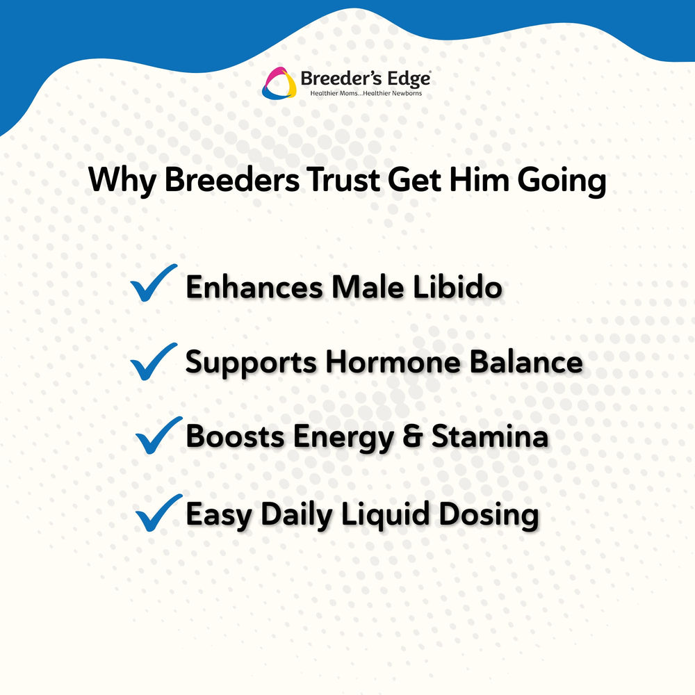 Breeder’s Edge Get Him Going: équilibre-hormonal, soutien général.
