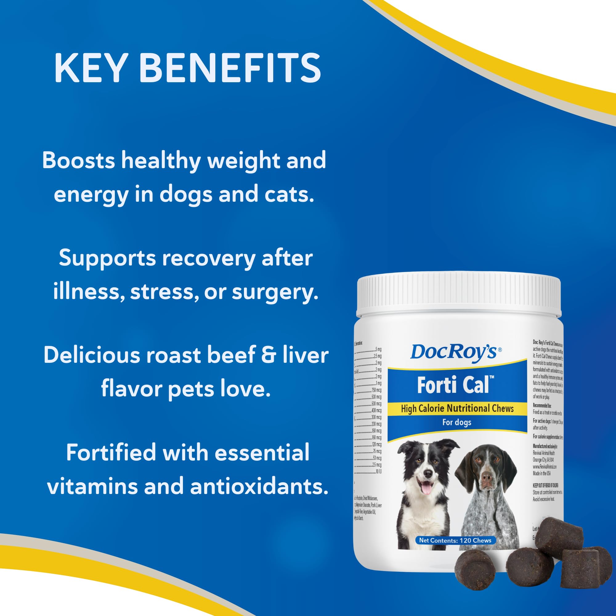 Doc Roy’s Forti Cal Soft Chews – dosage quotidien simple en fonction du poids.