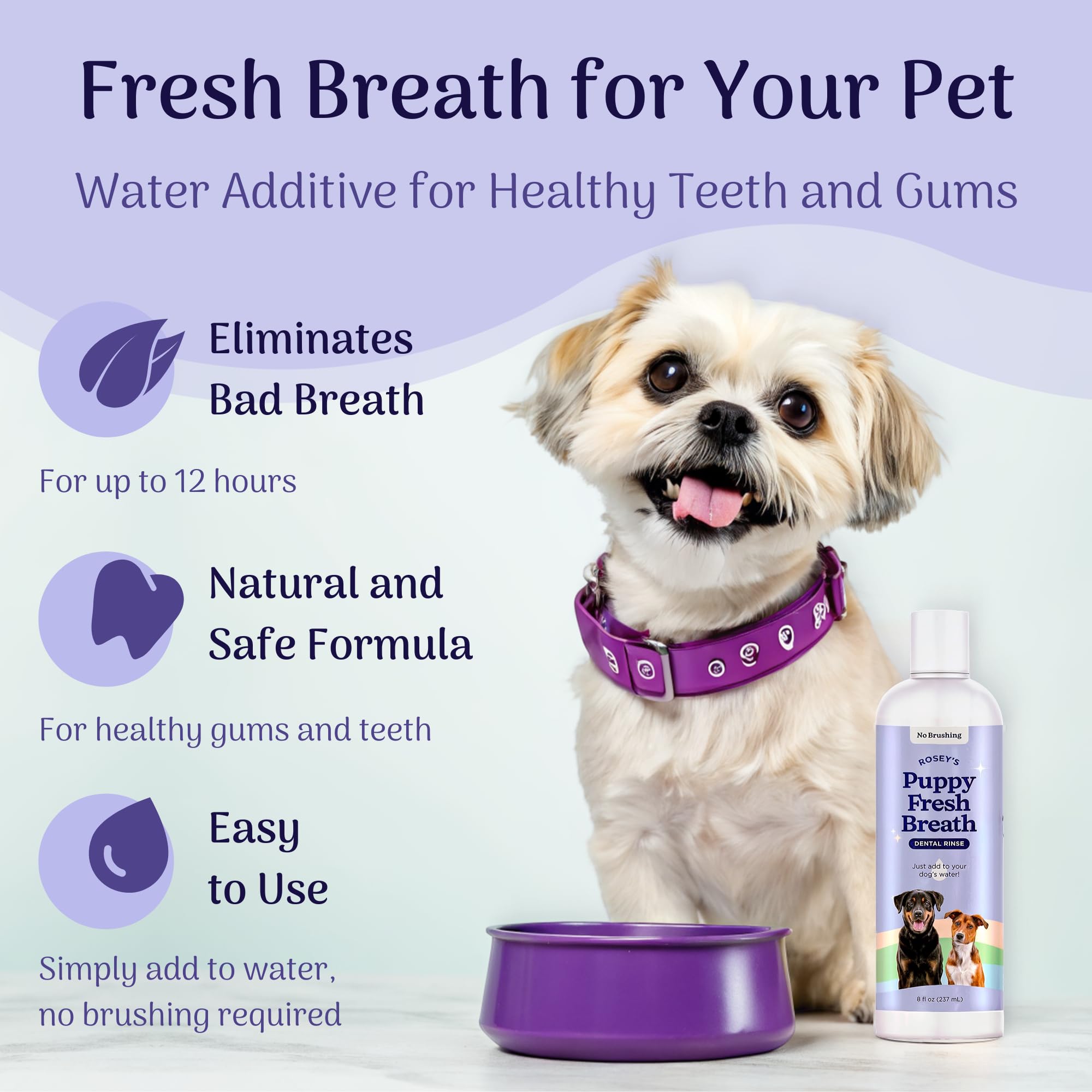 ROSEY'S PUPPY FRESH BREATH - goutte doseuse, facile à ajouter dans l'eau.