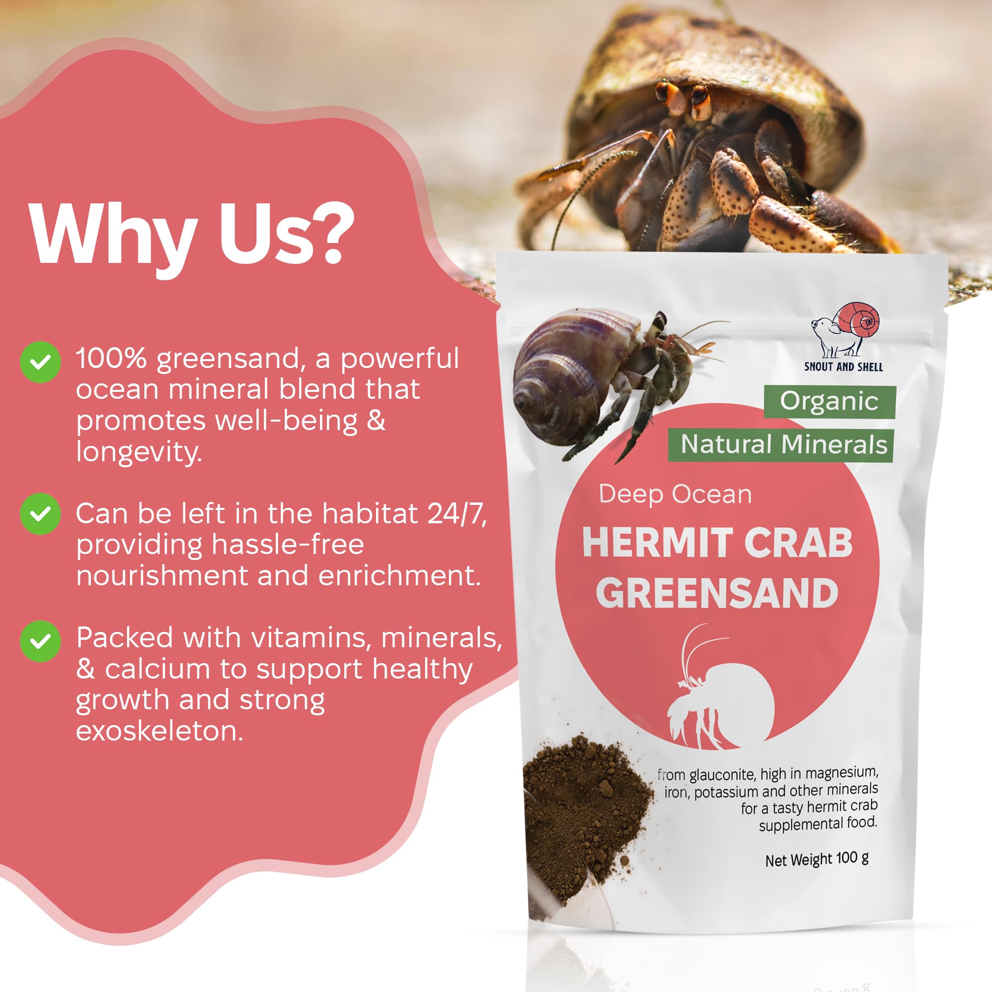 Snout and Shell Greensand, origine USA et sans OGM, adaptée aux habitats des crabes ermits.