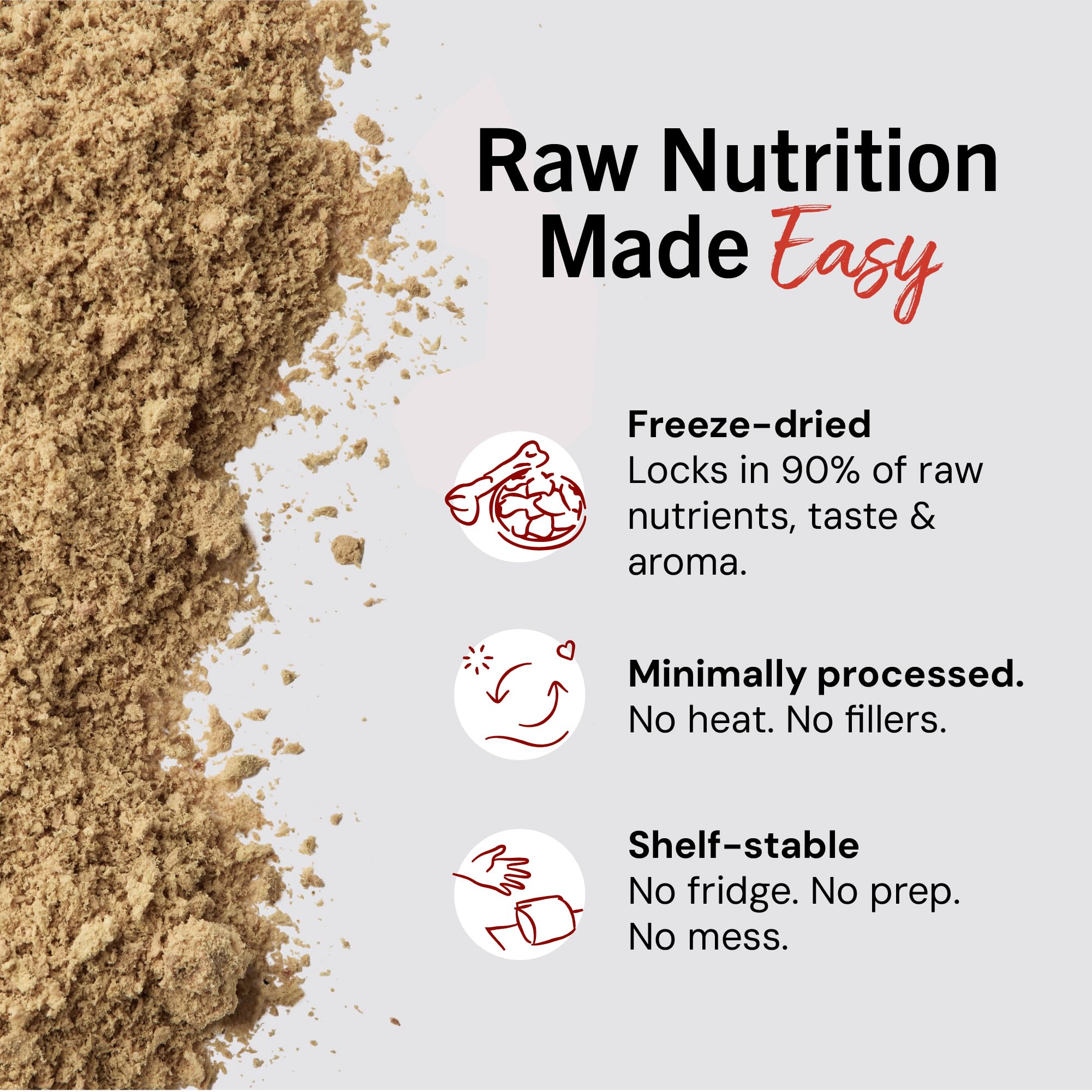 Stella & Chewy's Dinner Dust: probiotiques naturels dans la formulation.