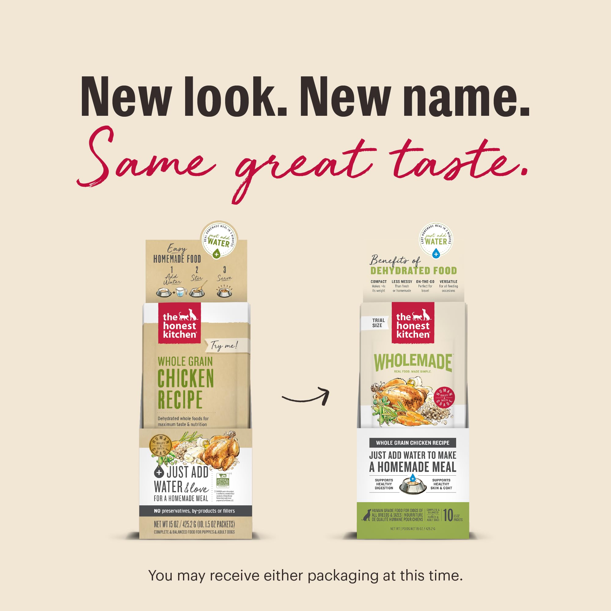 The Honest Kitchen Wholemade déshydraté, saveur et nutriments préservés.