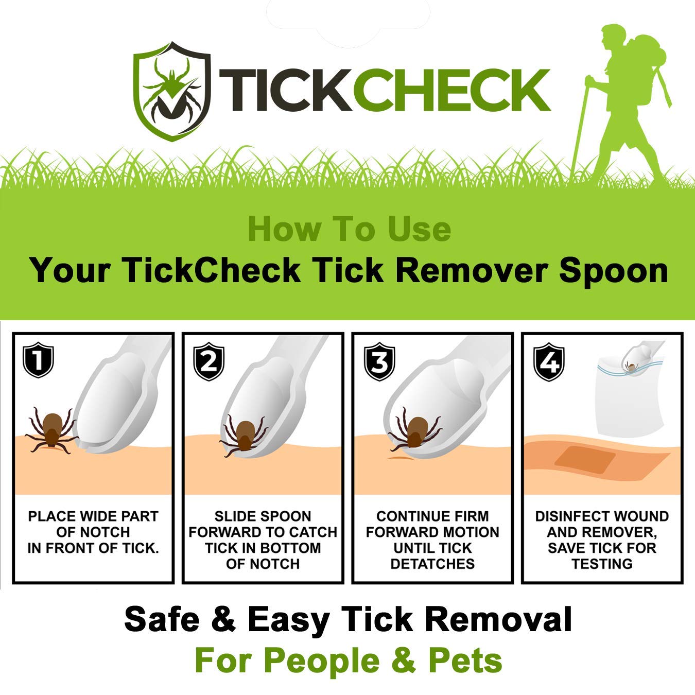 TickCheck cuillère légère pour retirer les tiques de toutes tailles.