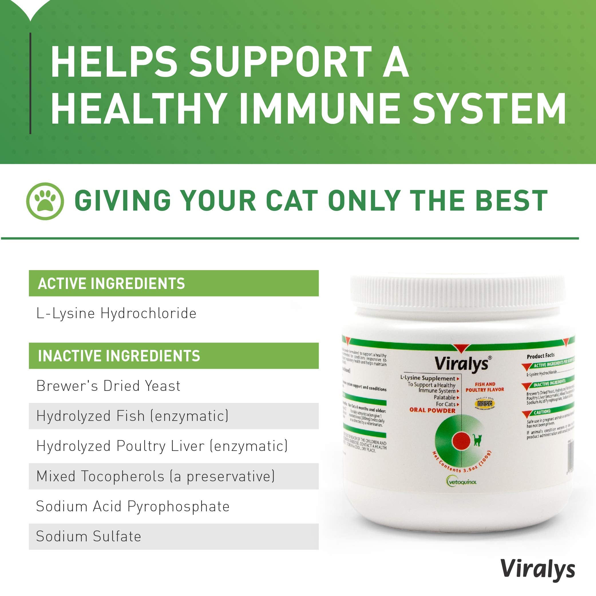 Saveur poisson Viralys, poudre Lysine pour chats, goût agréable.